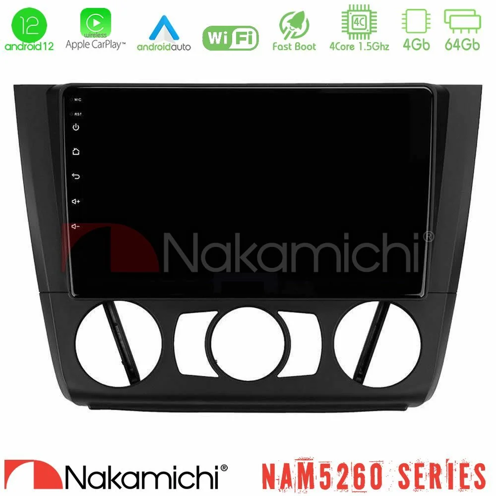 Φωτογραφία προϊόντος: Nakamichi NAM5260 Series 4Core Android12 4+64GB BMW 1Series E81/E82/E87/E88 (MANUAL A/C) Navigation Multimedia Tablet 9 Με Carplay & Android Auto