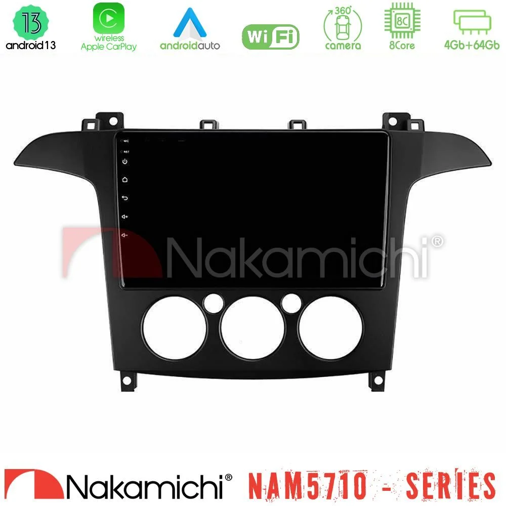 Φωτογραφία προϊόντος: Nakamichi NAM5710 Series 8Core Android13 4+64GB Ford S-Max 2006-2008 (manual A/C) Navigation Multimedia Tablet 9