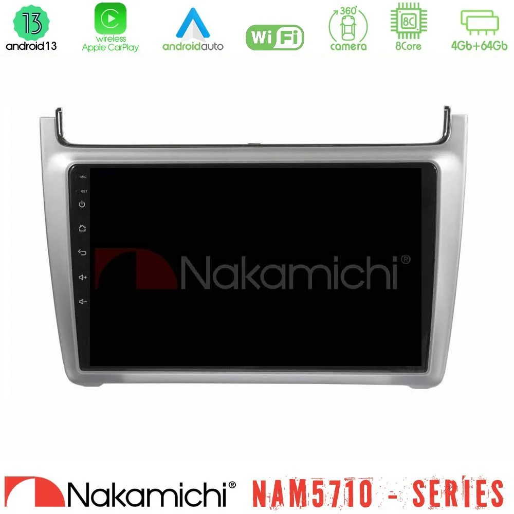 Φωτογραφία προϊόντος: Nakamichi NAM5710 Series 8Core Android13 4+64GB Vw Polo 2014-2017 Navigation Multimedia Tablet 9 (Silver)