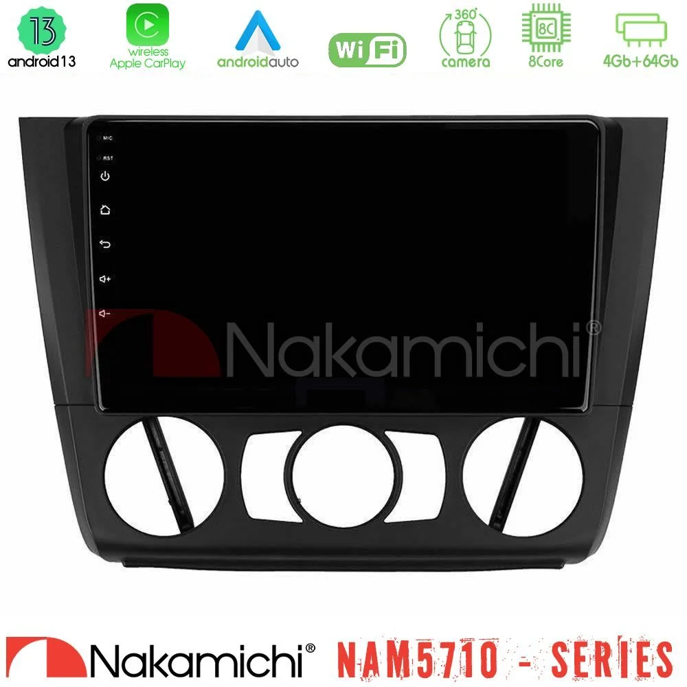 Φωτογραφία προϊόντος: Nakamichi NAM5710 Series 8Core Android13 4+64GB BMW 1Series E81/E82/E87/E88 (MANUAL A/C) Navigation Multimedia Tablet 9