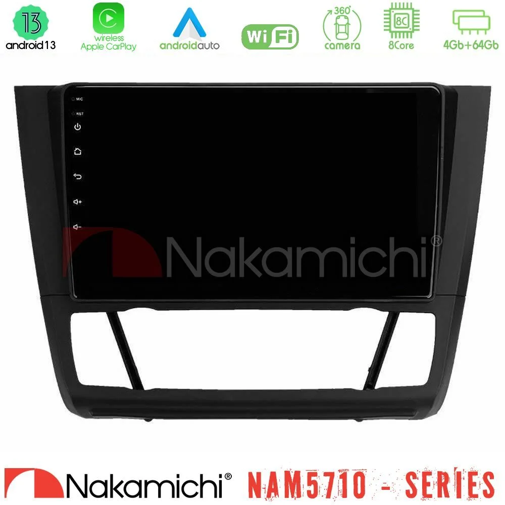 Φωτογραφία προϊόντος: Nakamichi NAM5710 Series 8Core Android13 4+64GB BMW 1Series E81/E82/E87/E88 (AUTO A/C) Navigation Multimedia Tablet 9