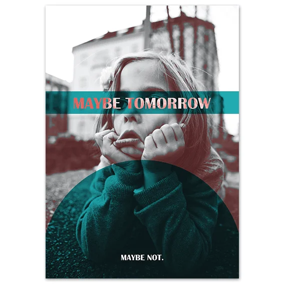 Φωτογραφία προϊόντος: OEM Αφίσα Maybe tomorrow.... Typographic